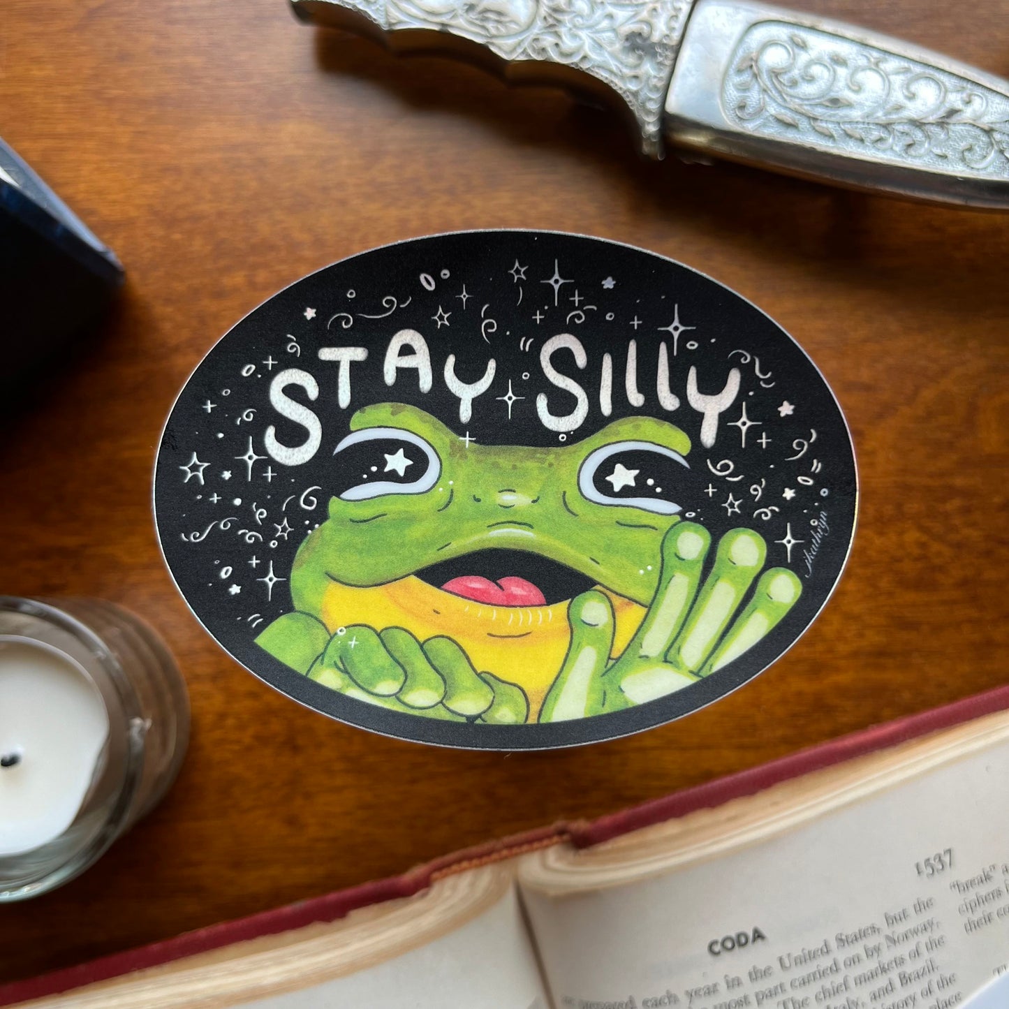 Stay Silly Sticker